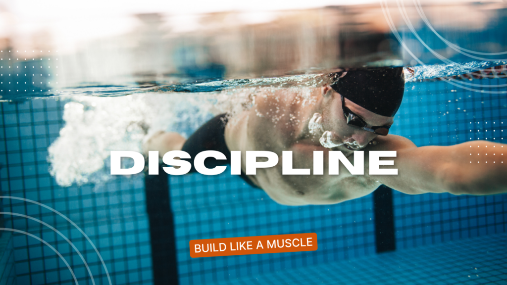 discpline build like a muscle